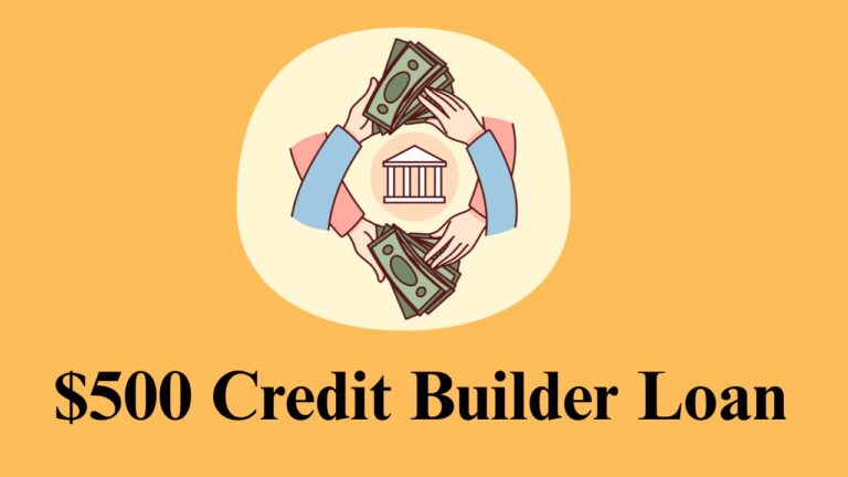 $500 Credit Builder Loan