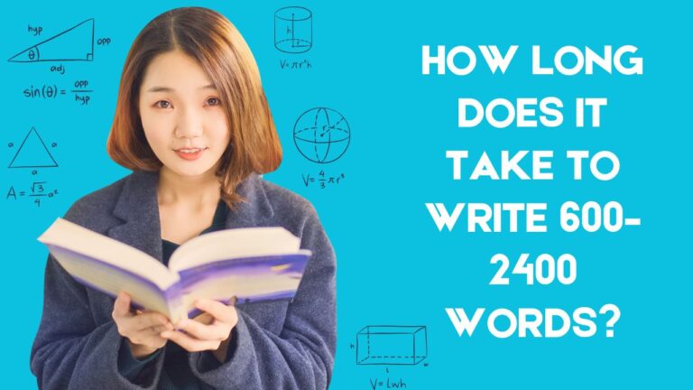 How Long Does It Take to Write 600–2400 Words
