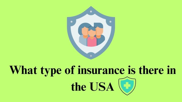 What type of insurance is there in the USA