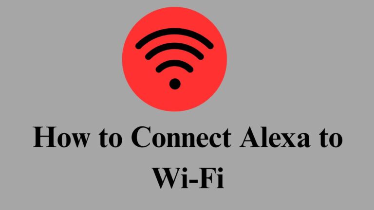 How to Connect Alexa to Wi-Fi